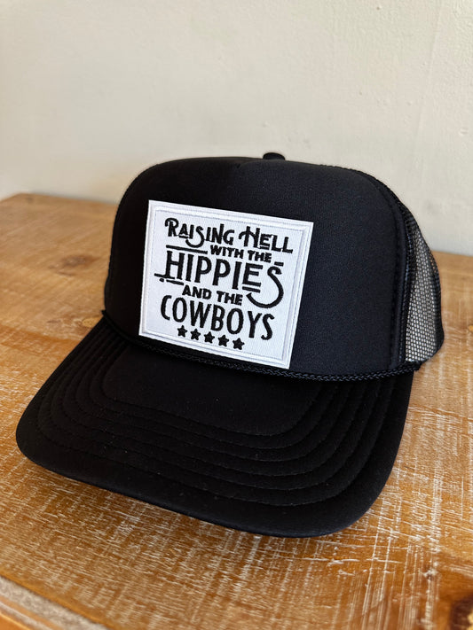 Raising hell with the hippies and the cowboys Trucker Hat