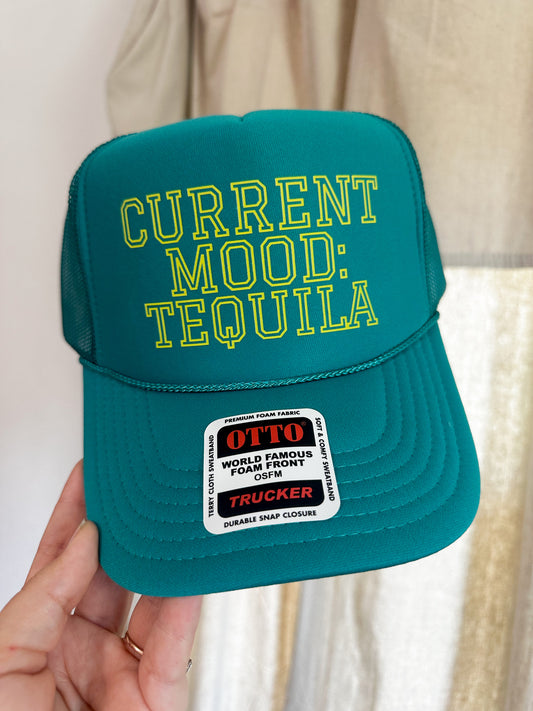 Current Mood - Tequila Trucker Hat