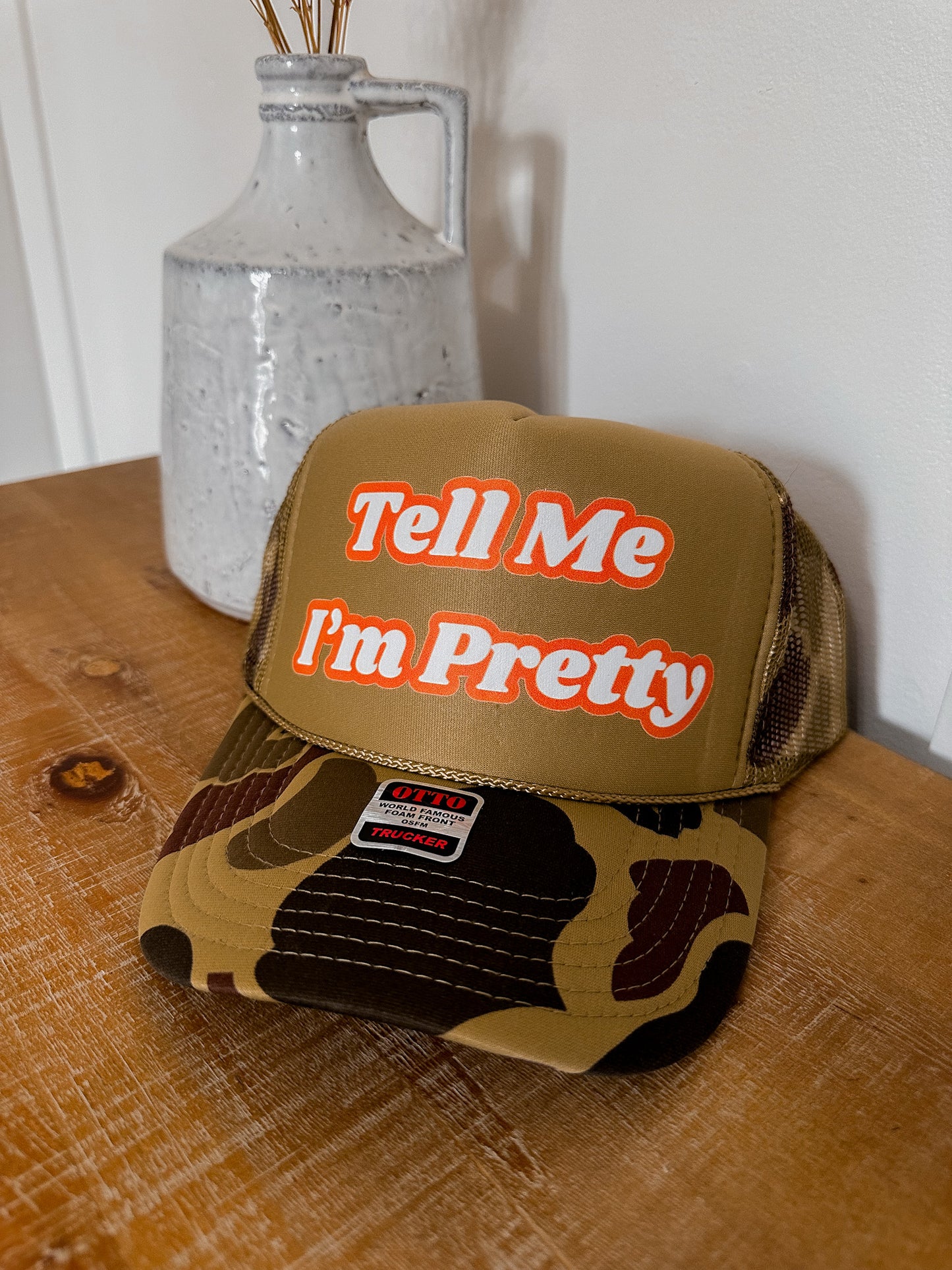 Tell Me I'm Pretty Trucker Hat - Camo/Orange