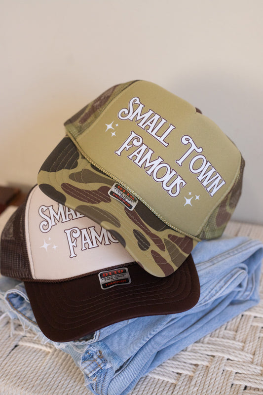 Small Town Famous Trucker Hat